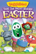 VeggieTales: Twas the Night Before Easter cover